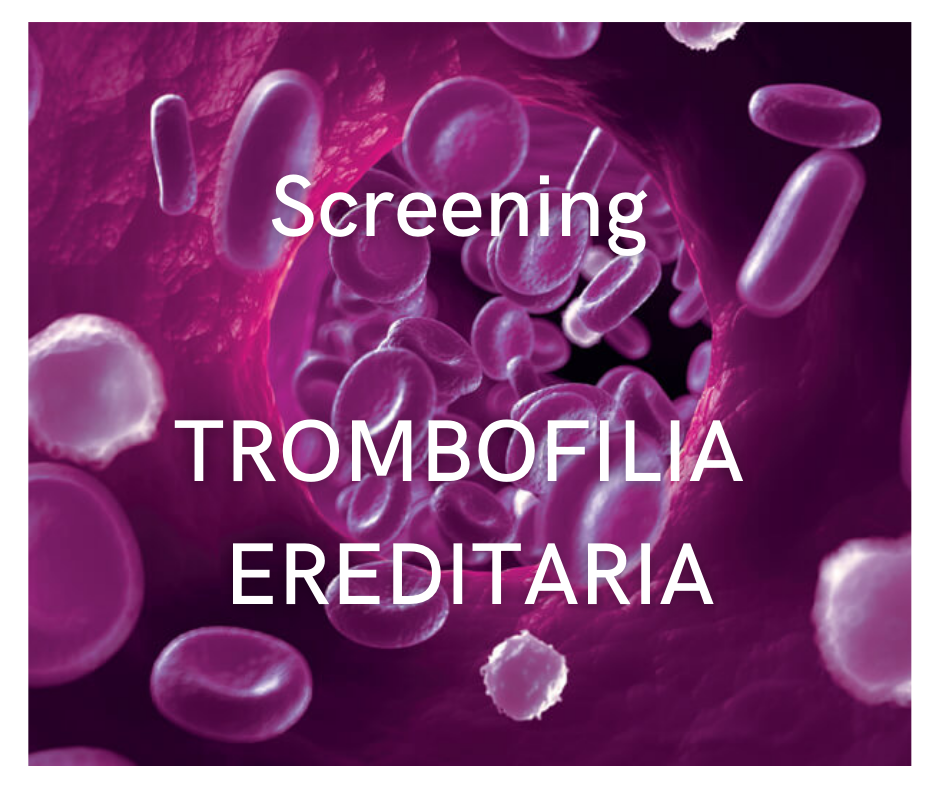 Trombofilia Ereditaria